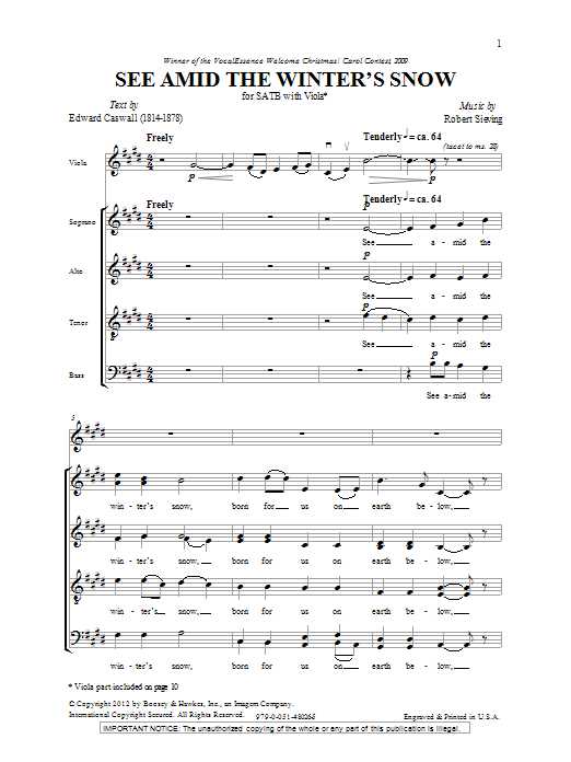 Learn to play Robert Seiving See Amid The Winter's Snow sheet music for SATB Choir in minutes. Price: 3.9900$ Robert Seiving See Amid The Winter's Snow sheet music notes and chords arranged for SATB Choir