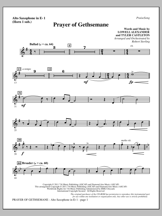 Learn to play Robert Sterling Prayer Of Gethsemane - Alto Sax 1 (sub. Horn 1) sheet music for Choir Instrumental Pak in minutes. Price: 8.9900$ Robert Sterling Prayer Of Gethsemane - Alto Sax 1 (sub. Horn 1) sheet music notes and chords arranged for Choir Instrumental Pak