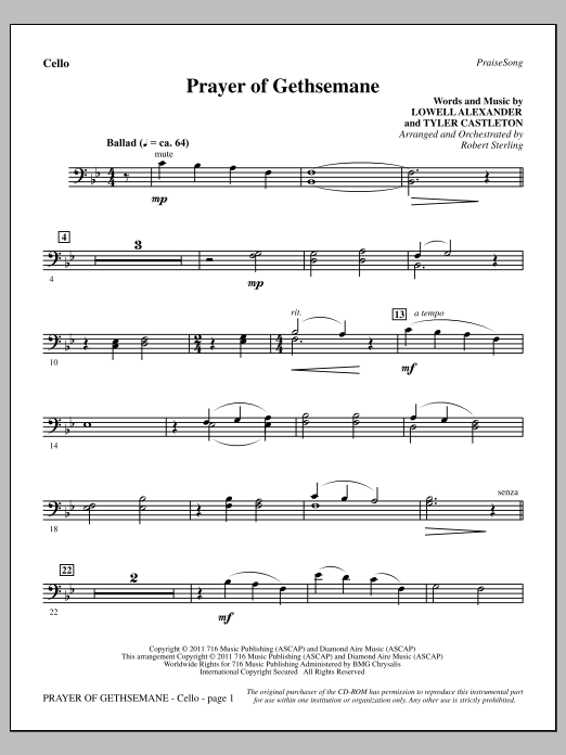 Learn to play Robert Sterling Prayer Of Gethsemane - Cello sheet music for Choir Instrumental Pak in minutes. Price: 8.9900$ Robert Sterling Prayer Of Gethsemane - Cello sheet music notes and chords arranged for Choir Instrumental Pak