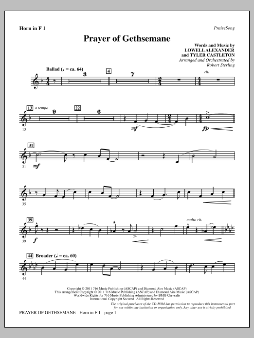 Learn to play Robert Sterling Prayer Of Gethsemane - F Horn 1 sheet music for Choir Instrumental Pak in minutes. Price: 8.9900$ Robert Sterling Prayer Of Gethsemane - F Horn 1 sheet music notes and chords arranged for Choir Instrumental Pak