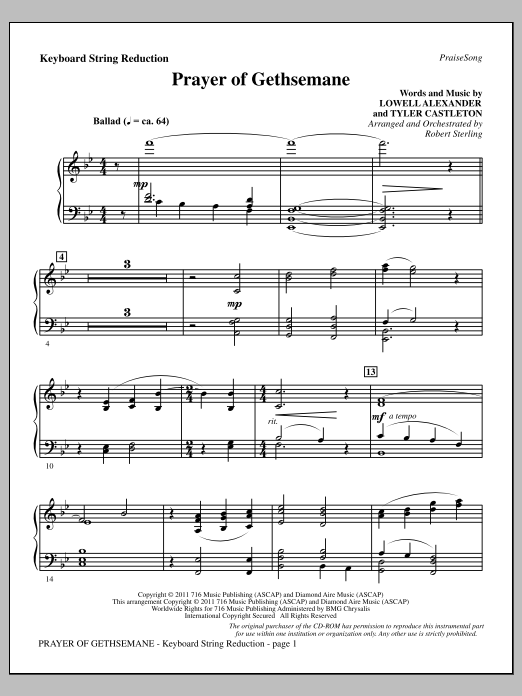 Learn to play Robert Sterling Prayer Of Gethsemane - Keyboard String Reduction sheet music for Choir Instrumental Pak in minutes. Price: 8.9900$ Robert Sterling Prayer Of Gethsemane - Keyboard String Reduction sheet music notes and chords arranged for Choir Instrumental Pak