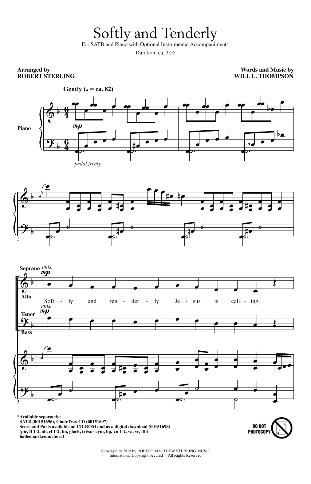 Will L. Thompson Softly And Tenderly (arr. Robert Sterling) sheet music notes and chords. Download Printable PDF.