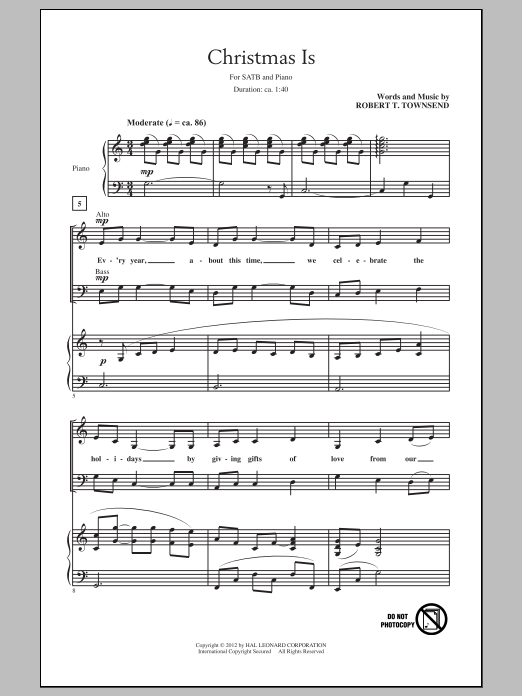 Robert T. Townsend Christmas Is sheet music notes and chords. Download Printable PDF.