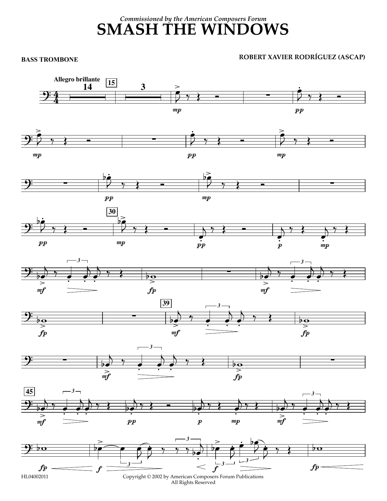 Learn to play Robert Xavier Rodríguez Smash the Windows - Bass Trombone sheet music for Concert Band in minutes. Price: 5.9900$ Robert Xavier Rodríguez Smash the Windows - Bass Trombone sheet music notes and chords arranged for Concert Band
