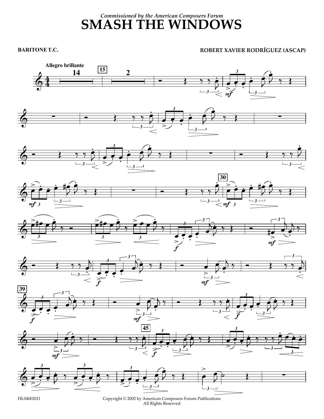 Learn to play Robert Xavier Rodríguez Smash the Windows - Euphonium in Treble Clef sheet music for Concert Band in minutes. Price: 5.9900$ Robert Xavier Rodríguez Smash the Windows - Euphonium in Treble Clef sheet music notes and chords arranged for Concert Band