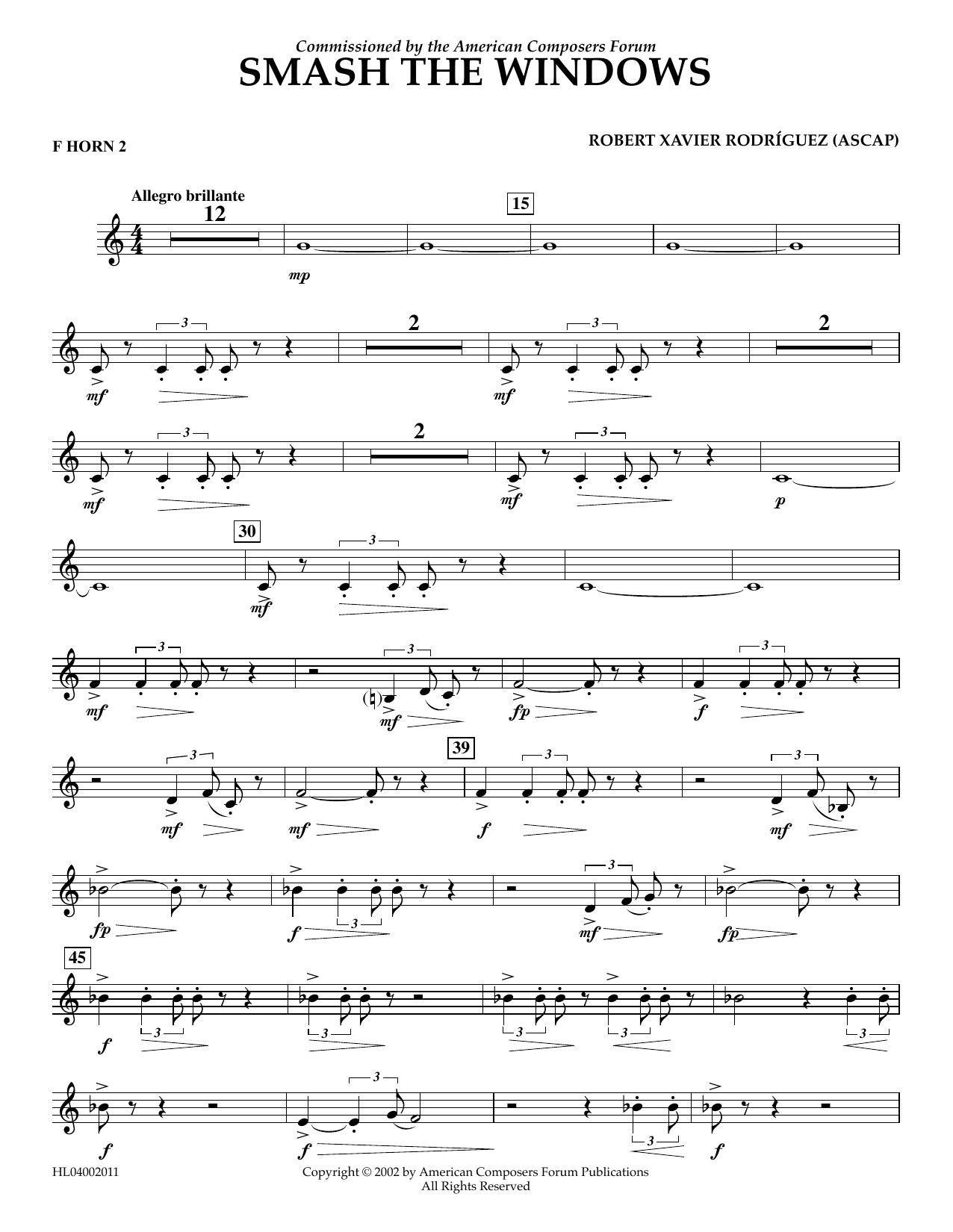 Learn to play Robert Xavier Rodríguez Smash the Windows - F Horn 2 sheet music for Concert Band in minutes. Price: 5.9900$ Robert Xavier Rodríguez Smash the Windows - F Horn 2 sheet music notes and chords arranged for Concert Band
