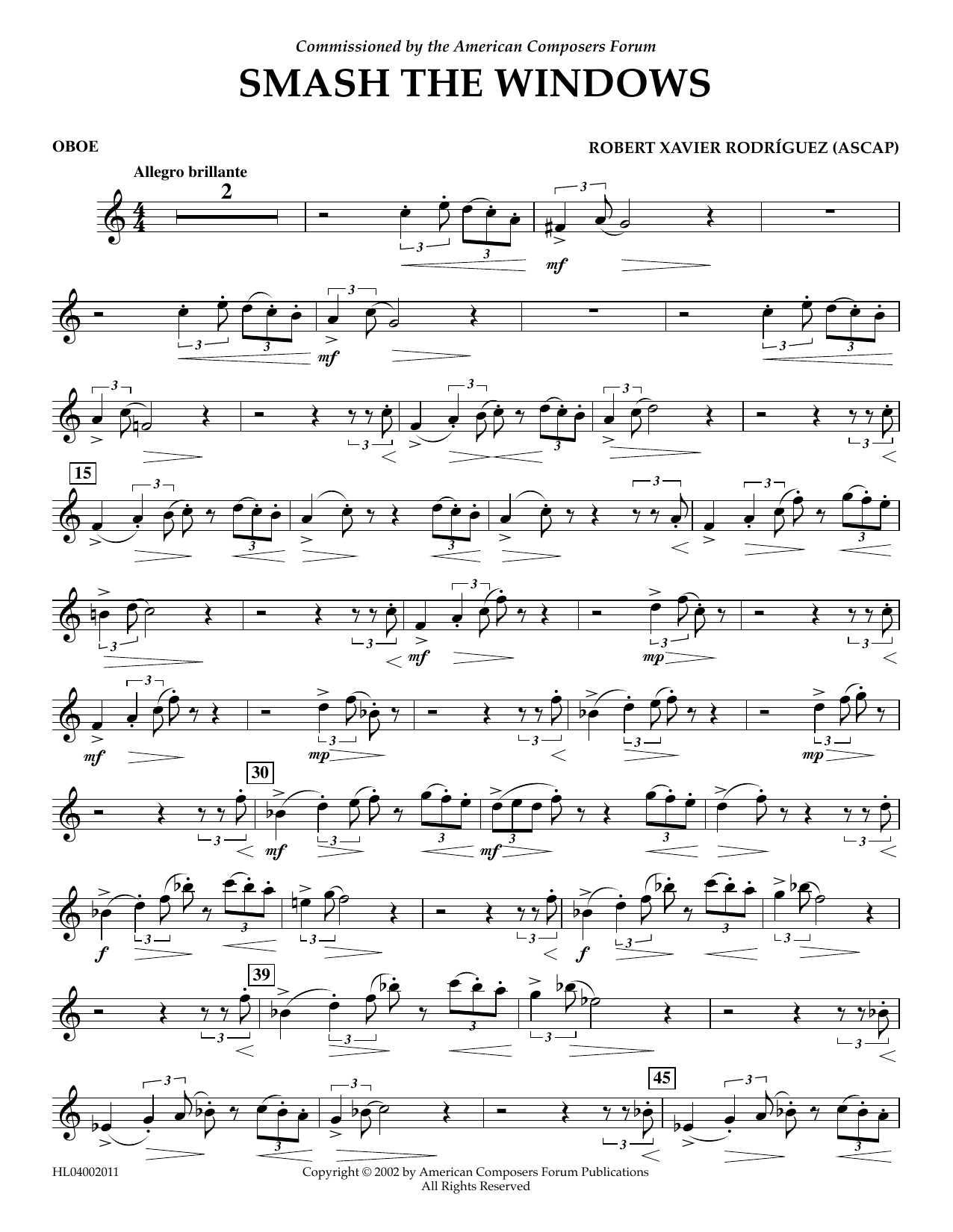 Learn to play Robert Xavier Rodríguez Smash the Windows - Oboe sheet music for Concert Band in minutes. Price: 5.9900$ Robert Xavier Rodríguez Smash the Windows - Oboe sheet music notes and chords arranged for Concert Band