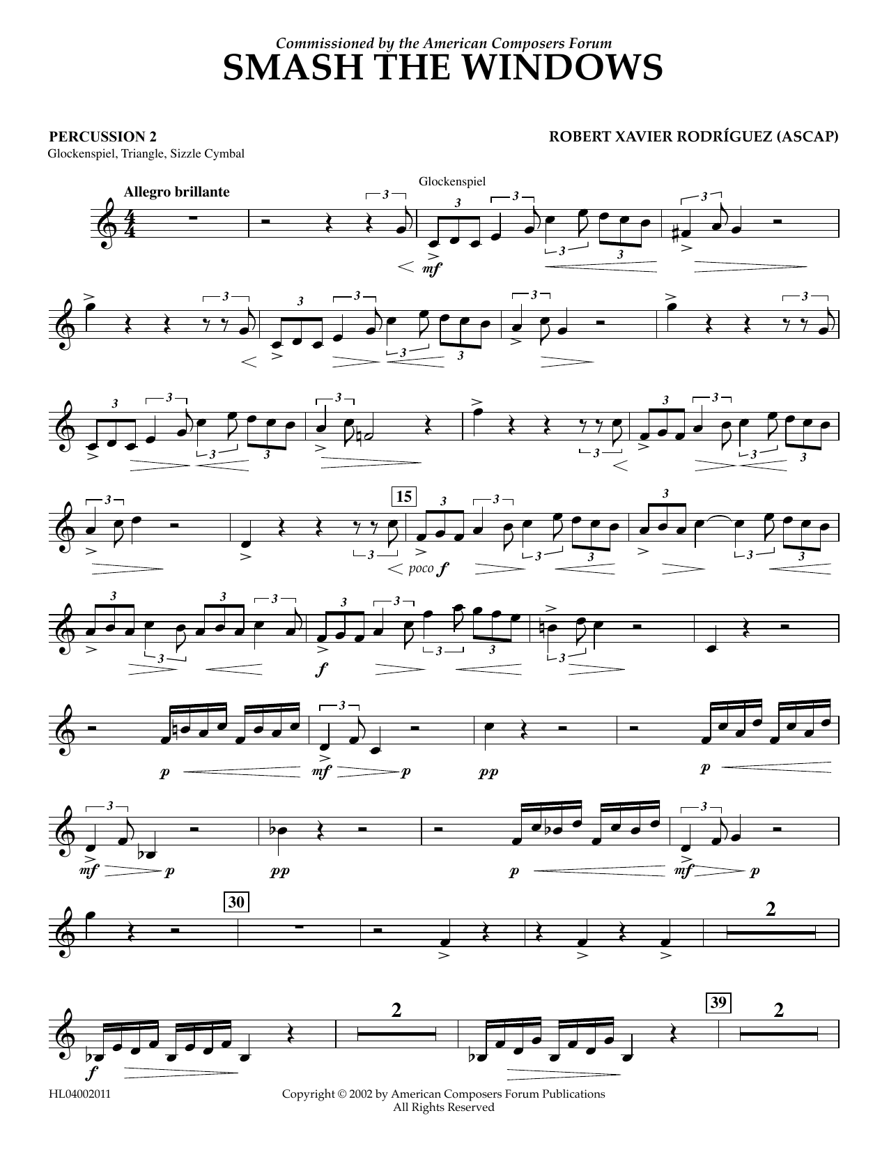 Learn to play Robert Xavier Rodríguez Smash the Windows - Percussion 2 sheet music for Concert Band in minutes. Price: 5.9900$ Robert Xavier Rodríguez Smash the Windows - Percussion 2 sheet music notes and chords arranged for Concert Band