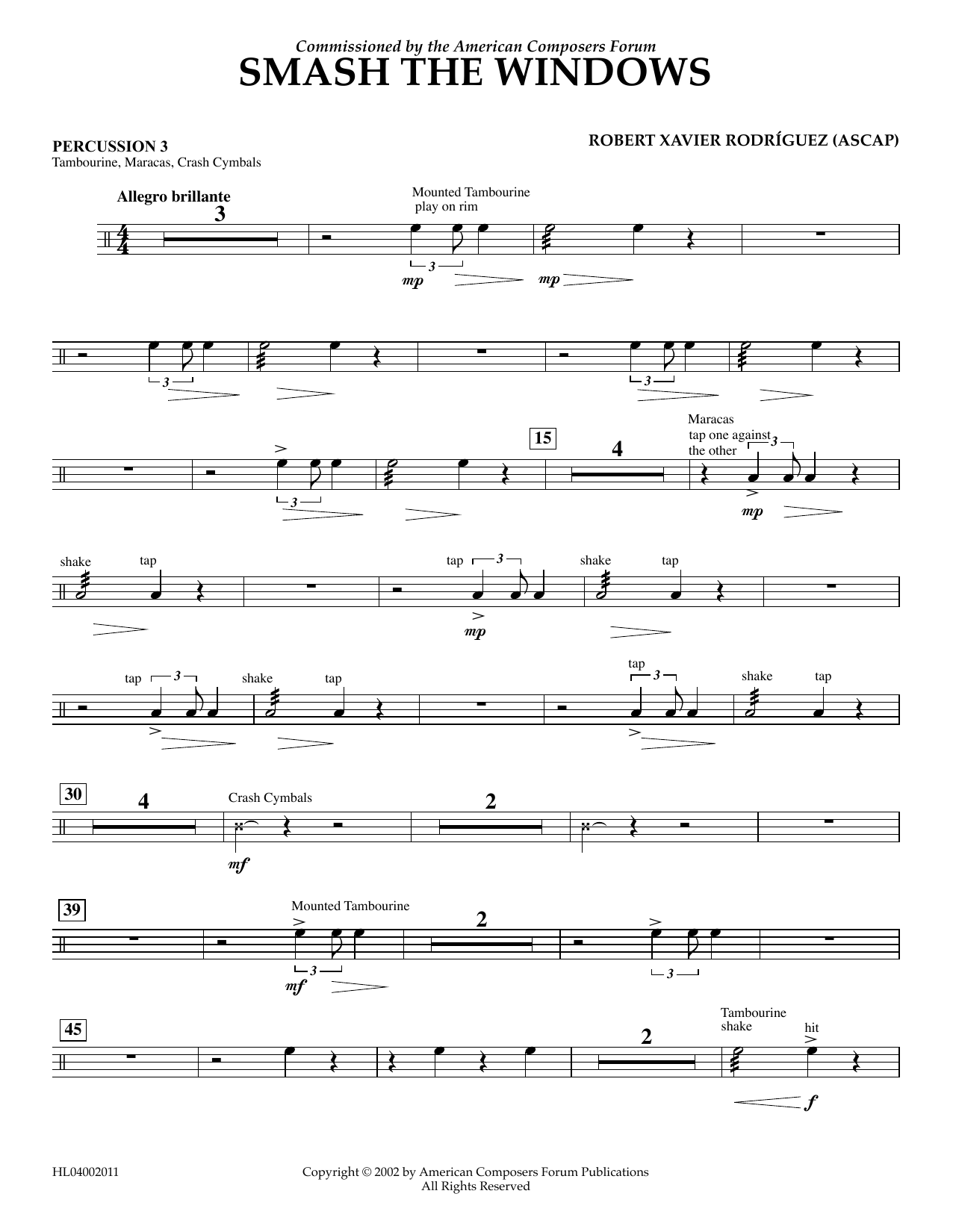 Learn to play Robert Xavier Rodríguez Smash the Windows - Percussion 3 sheet music for Concert Band in minutes. Price: 5.9900$ Robert Xavier Rodríguez Smash the Windows - Percussion 3 sheet music notes and chords arranged for Concert Band