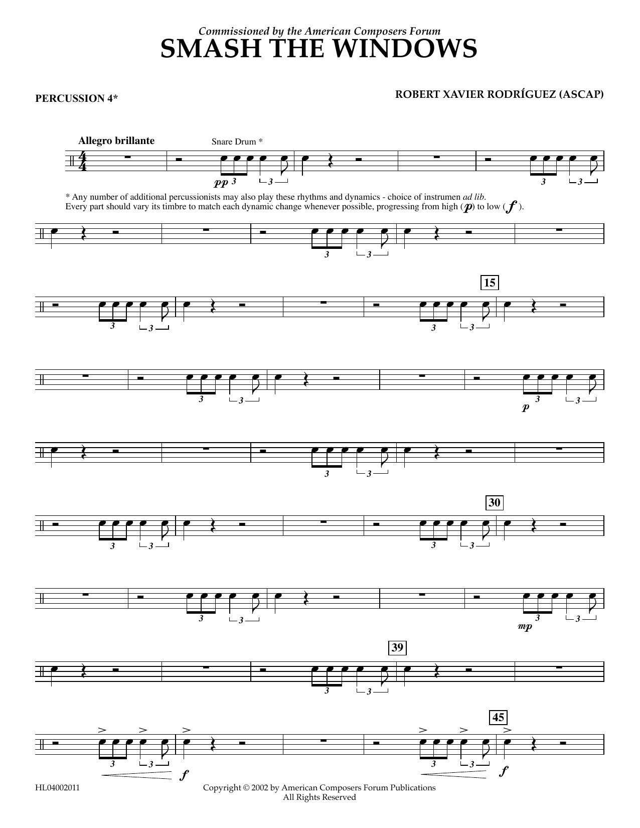 Learn to play Robert Xavier Rodríguez Smash the Windows - Percussion 4 sheet music for Concert Band in minutes. Price: 5.9900$ Robert Xavier Rodríguez Smash the Windows - Percussion 4 sheet music notes and chords arranged for Concert Band