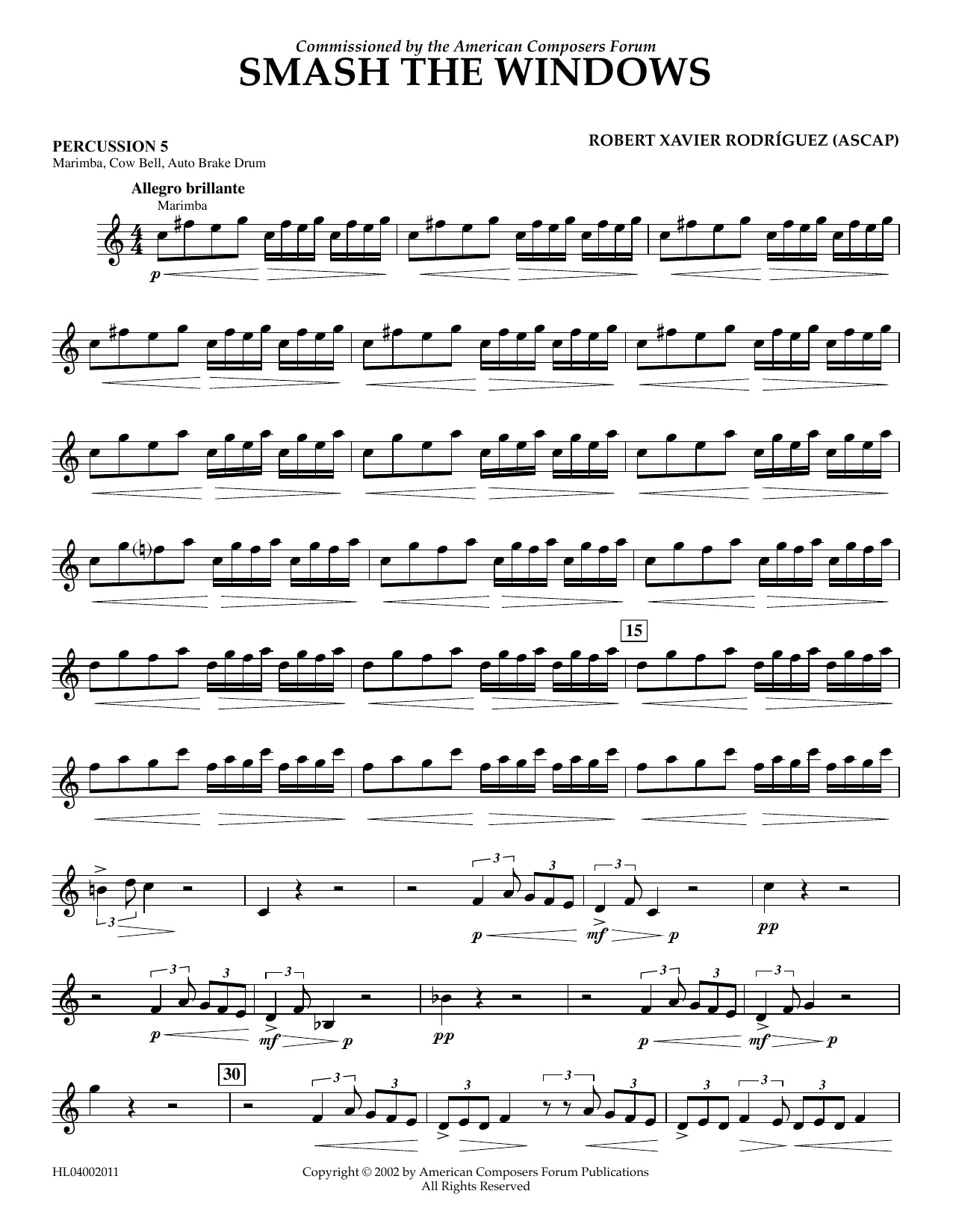 Learn to play Robert Xavier Rodríguez Smash the Windows - Percussion 5 sheet music for Concert Band in minutes. Price: 5.9900$ Robert Xavier Rodríguez Smash the Windows - Percussion 5 sheet music notes and chords arranged for Concert Band