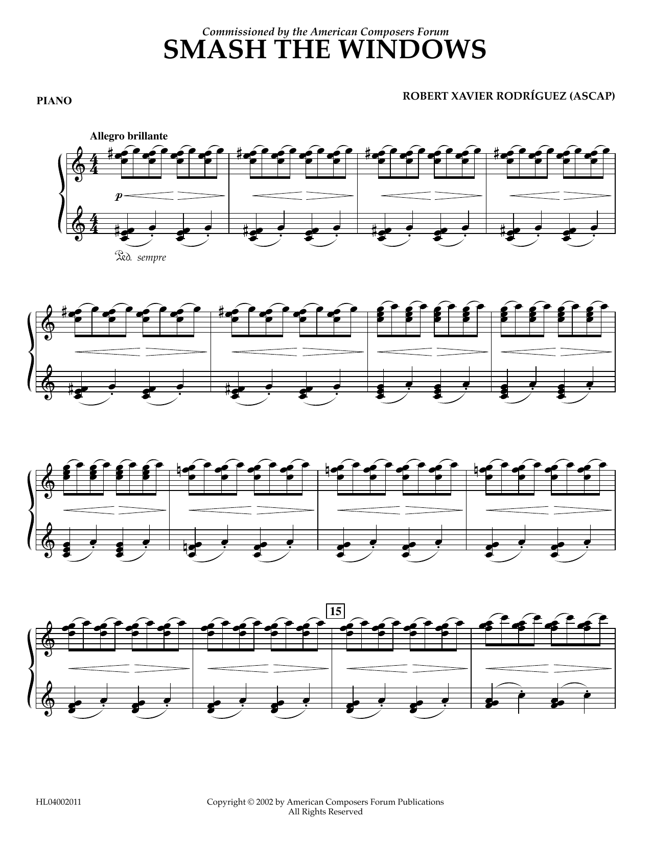 Learn to play Robert Xavier Rodríguez Smash the Windows - Piano sheet music for Concert Band in minutes. Price: 5.9900$ Robert Xavier Rodríguez Smash the Windows - Piano sheet music notes and chords arranged for Concert Band