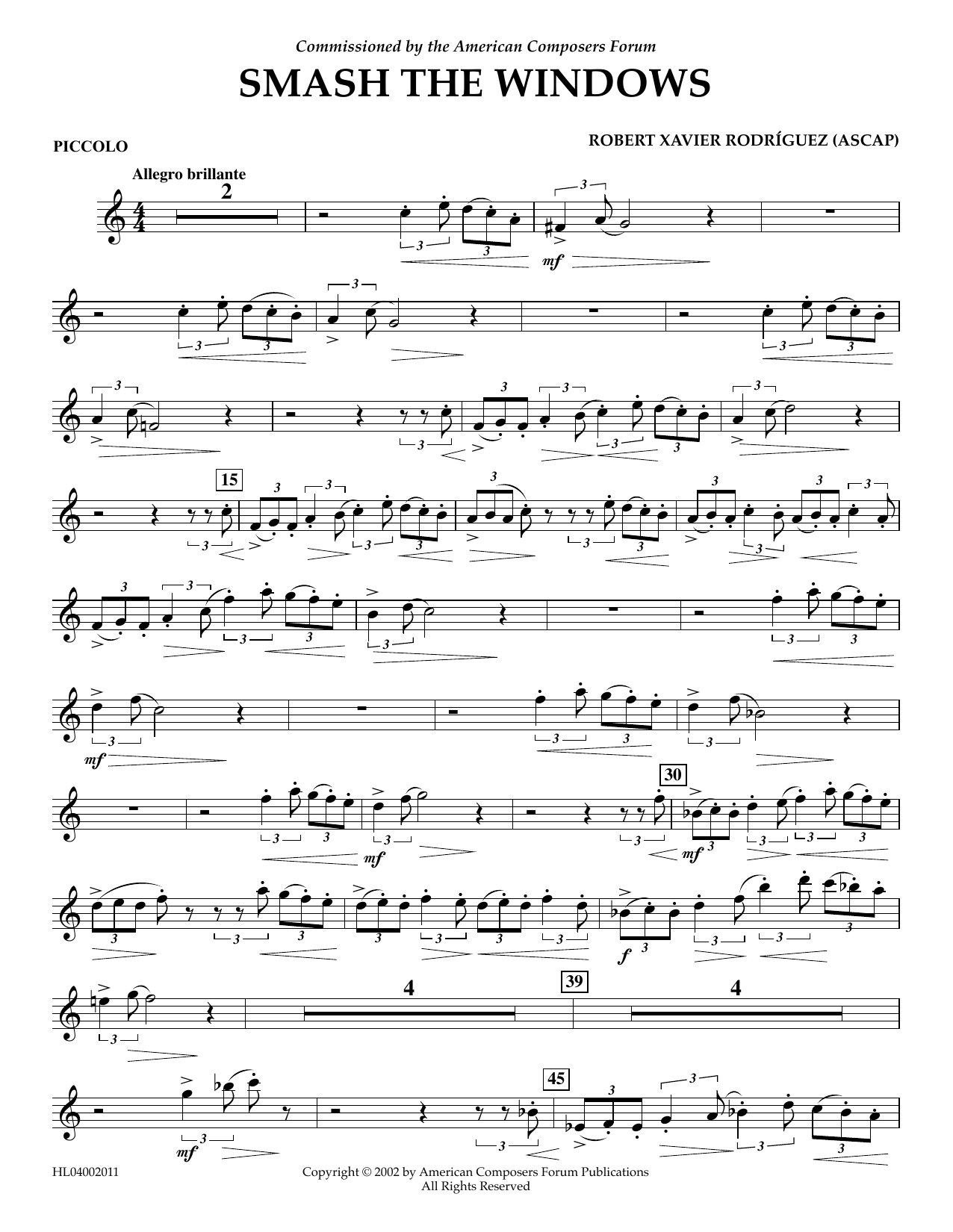 Learn to play Robert Xavier Rodríguez Smash the Windows - Piccolo sheet music for Concert Band in minutes. Price: 5.9900$ Robert Xavier Rodríguez Smash the Windows - Piccolo sheet music notes and chords arranged for Concert Band
