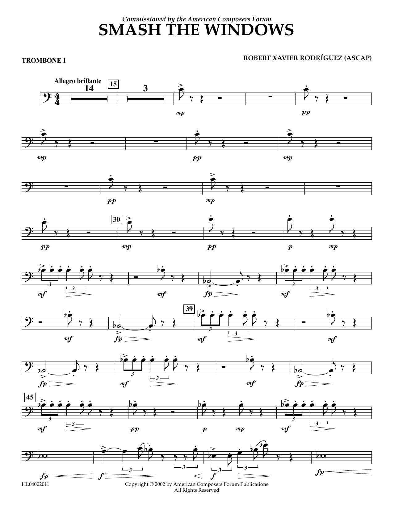 Learn to play Robert Xavier Rodríguez Smash the Windows - Trombone 1 sheet music for Concert Band in minutes. Price: 5.9900$ Robert Xavier Rodríguez Smash the Windows - Trombone 1 sheet music notes and chords arranged for Concert Band