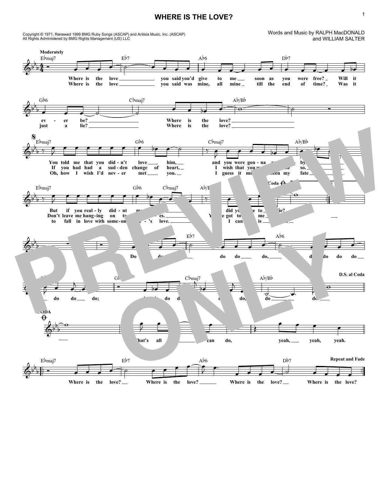 Learn to play Roberta Flack and Donny Hathaway Where Is The Love? sheet music for Pro Vocal in minutes. Price: 6.9900$ Roberta Flack and Donny Hathaway Where Is The Love? sheet music notes and chords arranged for Pro Vocal