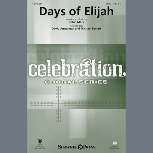 Robin Mark Days Of Elijah (arr. David Angerman & Michael Barrett) Profile Image