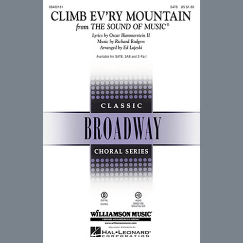 Rodgers & Hammerstein Climb Ev'ry Mountain (from The Sound Of Music) (arr. Ed Lojeski) Profile Image