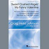 Download or print Rodgers & Hart Sweet Crushed Angel/My Funny Valentine (arr. Craig Hella Johnson) Sheet Music Printable PDF 11-page score for Christmas / arranged SATB Choir SKU: 410526