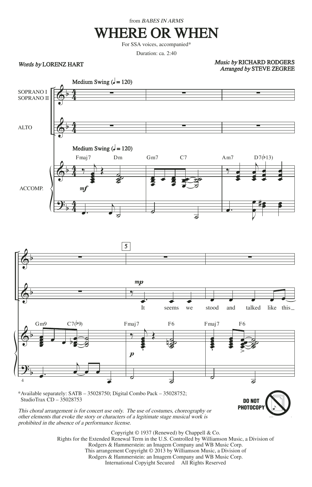 Learn to play Rodgers & Hart Where Or When (from Babes In Arms) (arr. Steve Zegree) sheet music for SSA Choir in minutes. Price: 3.9900$ Rodgers & Hart Where Or When (from Babes In Arms) (arr. Steve Zegree) sheet music notes and chords arranged for SSA Choir