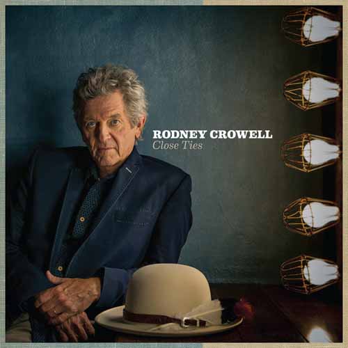 Rodney Crowell It Ain't Over Yet Profile Image
