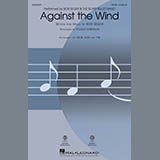 Download or print Roger Emerson Against The Wind Sheet Music Printable PDF 15-page score for Rock / arranged SAB Choir SKU: 251249