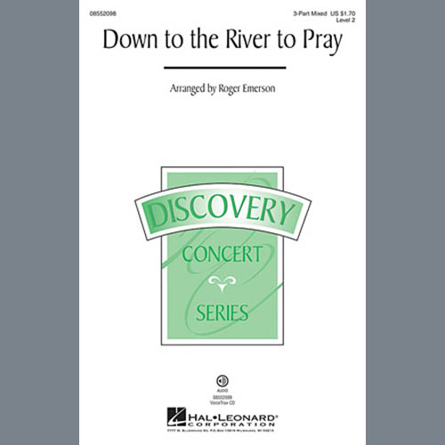 Traditional Spiritual Down To The River To Pray (arr. Roger Emerson) Profile Image