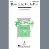 Download or print Traditional Spiritual Down To The River To Pray (arr. Roger Emerson) Sheet Music Printable PDF 15-page score for Folk / arranged 3-Part Mixed Choir SKU: 98629
