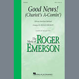 Download or print Roger Emerson Good News, The Chariot's Comin' Sheet Music Printable PDF 11-page score for Gospel / arranged 2-Part Choir SKU: 182451