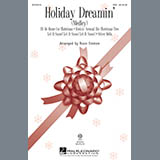 Download or print Roger Emerson Holiday Dreamin' Sheet Music Printable PDF 17-page score for Christmas / arranged SSA Choir SKU: 82418