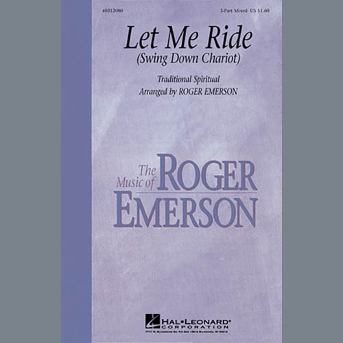 Traditional Spiritual Let Me Ride (Swing Down Chariot) (arr. Roger Emerson) Profile Image