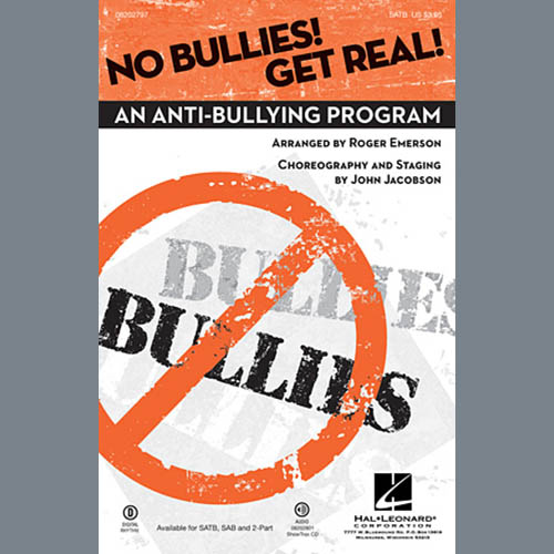 John Jacobson No Bullies! Get Real! (arr. Roger Emerson) Profile Image