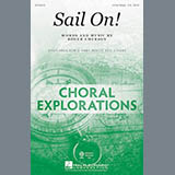 Download or print Roger Emerson Sail On! Sheet Music Printable PDF 14-page score for Concert / arranged 3-Part Mixed Choir SKU: 170507
