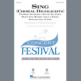 Download or print Roger Emerson Sing (Choral Highlights) Sheet Music Printable PDF 27-page score for Pop / arranged SAB Choir SKU: 186141