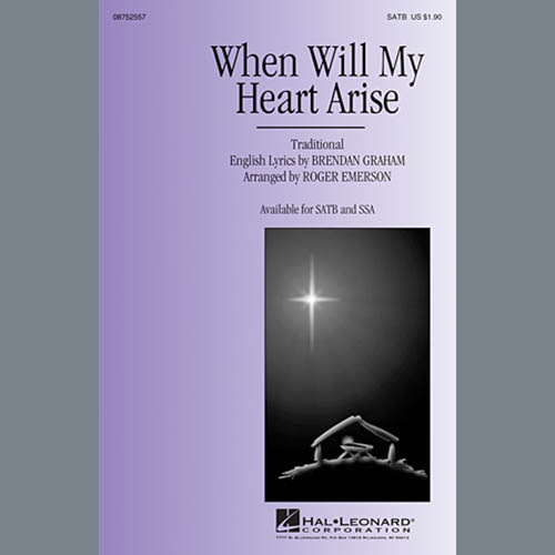 Traditional When Will My Heart Arise (arr. Roger Emerson) Profile Image