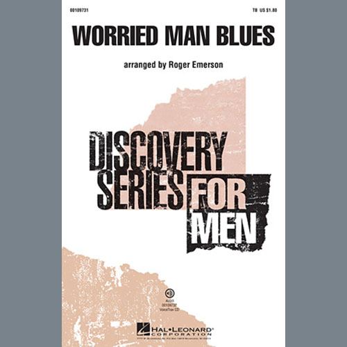 Traditional Folksong Worried Man Blues (arr. Roger Emerson) Profile Image