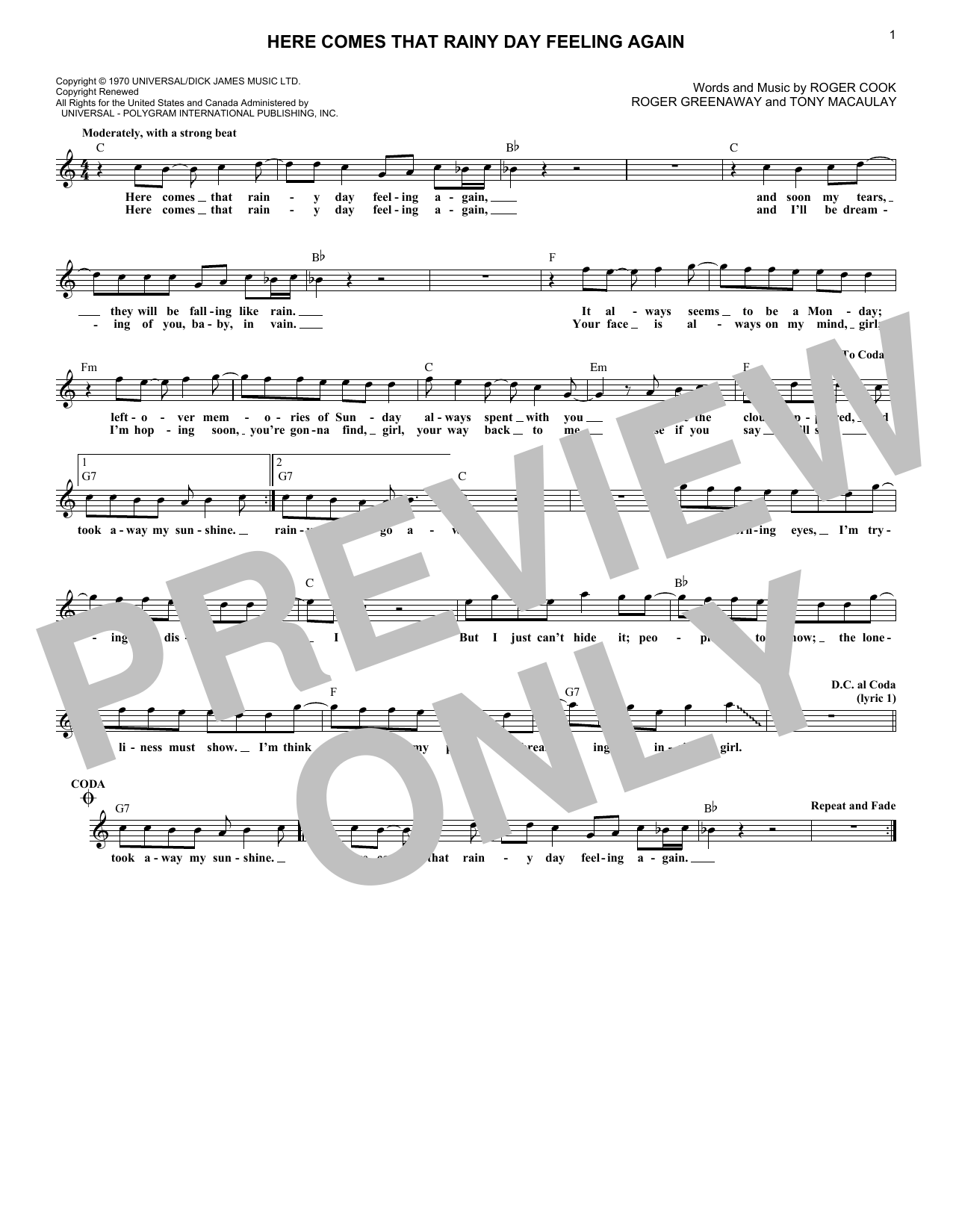 Learn to play Roger Cook Here Comes That Rainy Day Feeling Again sheet music for Lead Sheet / Fake Book in minutes. Price: 5.9900$ Roger Cook Here Comes That Rainy Day Feeling Again sheet music notes and chords arranged for Lead Sheet / Fake Book