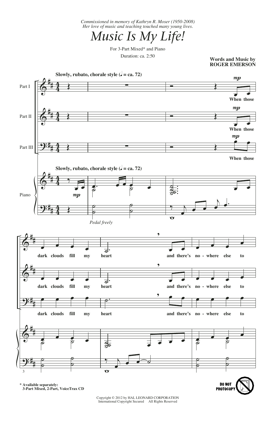 Learn to play Roger Emerson Music Is My Life! sheet music for 3-Part Mixed Choir in minutes. Price: 3.9900$ Roger Emerson Music Is My Life! sheet music notes and chords arranged for 3-Part Mixed Choir