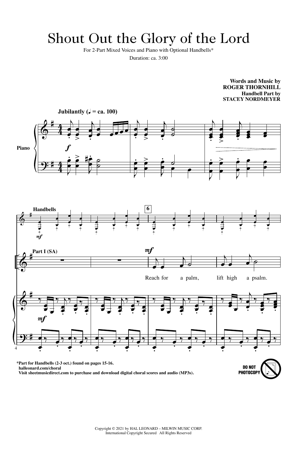 Learn to play Roger Thornhill Shout Out The Glory Of The Lord sheet music for 2-Part Choir in minutes. Price: 3.9900$ Roger Thornhill Shout Out The Glory Of The Lord sheet music notes and chords arranged for 2-Part Choir
