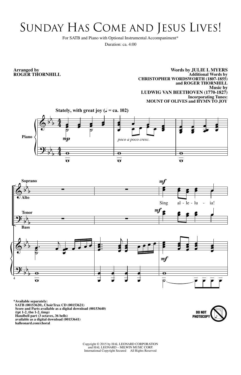 Learn to play Roger Thornhill Sunday Has Come And Jesus Lives! sheet music for SATB Choir in minutes. Price: 3.9900$ Roger Thornhill Sunday Has Come And Jesus Lives! sheet music notes and chords arranged for SATB Choir