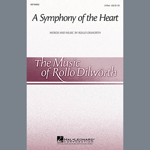 Rollo Dilworth A Symphony Of The Heart Profile Image