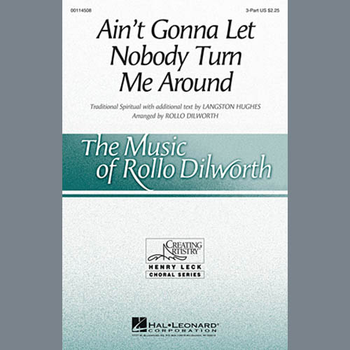 Traditional Spiritual Ain't Gonna Let Nobody Turn Me Around (arr. Rollo Dilworth) Profile Image