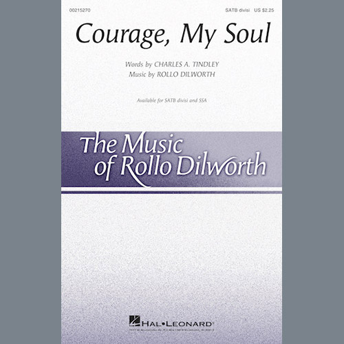 Rollo Dilworth Courage, My Soul Profile Image