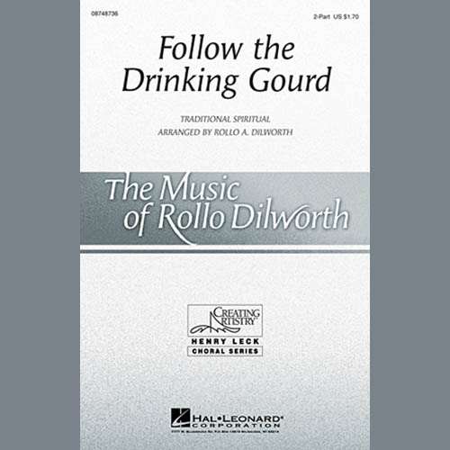 Rollo Dilworth Follow The Drinkin' Gourd Profile Image