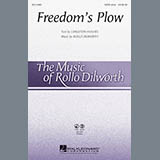 Download or print Rollo Dilworth Freedom's Plow Sheet Music Printable PDF 15-page score for Concert / arranged SATB Choir SKU: 96796