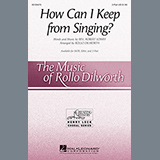 Download or print Rollo Dilworth How Can I Keep From Singing Sheet Music Printable PDF 10-page score for Sacred / arranged 2-Part Choir SKU: 152221