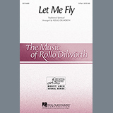 Download or print Rollo Dilworth Let Me Fly Sheet Music Printable PDF 9-page score for Spiritual / arranged 2-Part Choir SKU: 94454