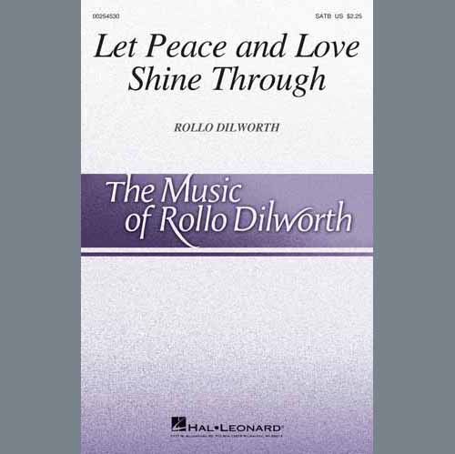 Rollo Dilworth Let Peace And Love Shine Through Profile Image