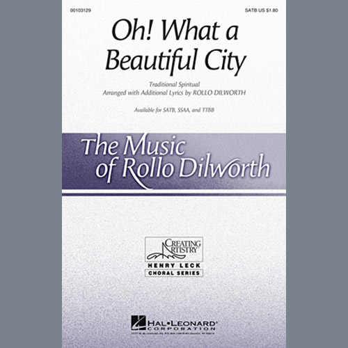Traditional Spiritual Oh, What A Beautiful City (arr. Rollo Dilworth) Profile Image