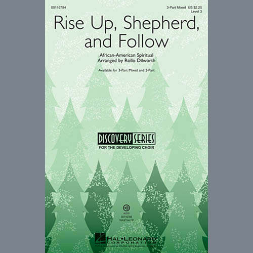 Traditional Spiritual Rise Up, Shepherd, And Follow (arr. Rollo Dilworth) Profile Image