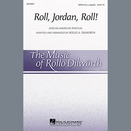 Traditional Spiritual Roll, Jordan, Roll! (arr. Rollo Dilworth) Profile Image